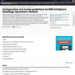 Configuration and tuning guidelines for IBM InfoSphere DataStage Operations Console