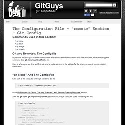 The Configuration File - "remote" Section - Git Config - GitGuys - GitGuys