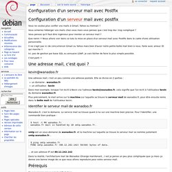 Configuration d'un serveur mail avec Postfix — wiki.debian-fr