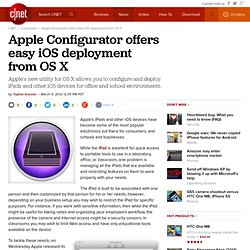 Apple Configurator offers easy iOS deployment from OS X