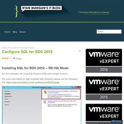 Configure SQL for RDS 2012 – Ryan Mangan's IT Blog