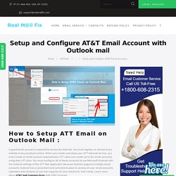 Setup and Configure AT&T Email Account with Outlook mail