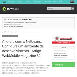 Android com o Netbeans: Configure um ambiente de desenvolvimento - Artigo WebMobile Magazine 32