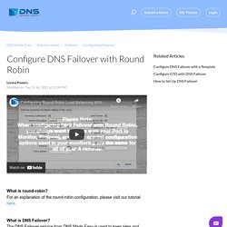 Configure DNS Failover with Round Robin : DNS Made Easy