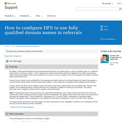 How to configure DFS to use fully qualified domain names in referrals