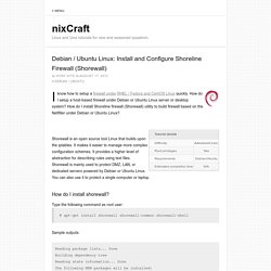 Debian / Ubuntu Linux: Install and Configure Shoreline Firewall (Shorewall)
