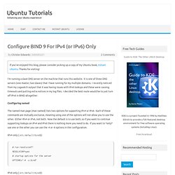 Configure BIND 9 For IPv4 (or IPv6) Only