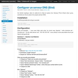 Configurer un serveur DNS (Bind) - nsteinmetz.tutoriels()