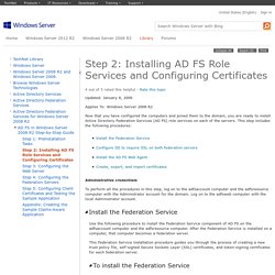 Step 2: Installing AD FS Role Services and Configuring Certificates