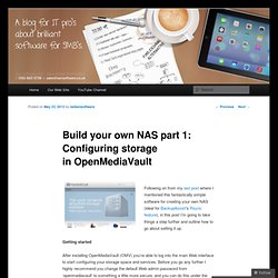 Build your own NAS part 1: Configuring storage in OpenMediaVault