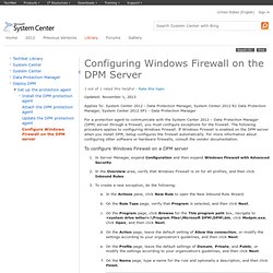 Configuring Windows Firewall on the DPM Server