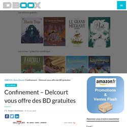 Confinement - Delcourt vous offre des BD gratuites