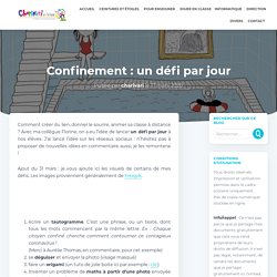 Confinement : un défi par jour