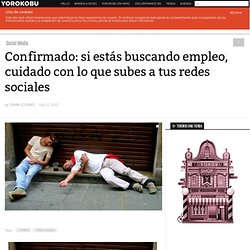 Confirmado: si estás buscando empleo, cuidado con las redes sociales