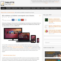 BQ confirme sa tablette convergente sous Ubuntu