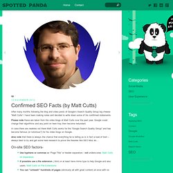 Confirmed SEO Facts by Matt Cutts from Google Search Quality