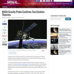 NASA Gravity Probe Confirms Two Einstein Theories