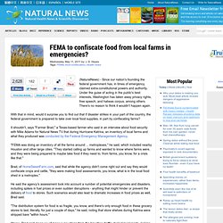 FEMA to confiscate food from local farms in emergencies?