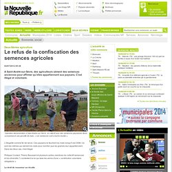 Le refus de la confiscation des semences agricoles – Economie, social – Actualité – Deux-Sèvres