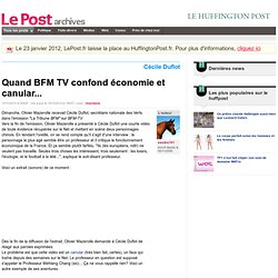 Quand BFM TV confond économie et canular... - sandra101 sur LePost.fr