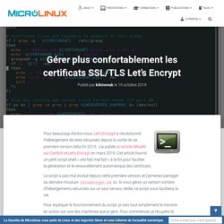 Gérer plus confortablement les certificats SSL/TLS Let’s Encrypt – Microlinux