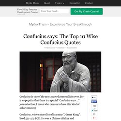 Confucius says: The Top 10 Quotes by Confucius