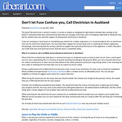 Don’t let Fuse Confuse you, Call Electrician in Auckland