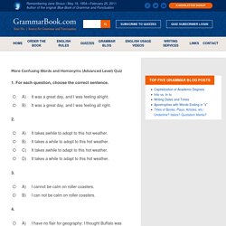 More Confusing Words and Homonyms (Advanced Level) Quiz