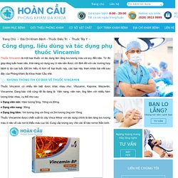 Công dụng, liều dùng và tác dụng phụ thuốc Vincamin