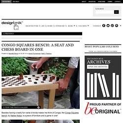 Congo Squares Bench: A Seat and Chess Board in One