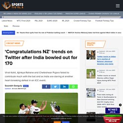 'Congratulations NZ' trends on Twitter after India bowled out for 170