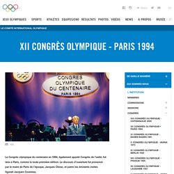 XII Congrès Olympique - Paris 1994