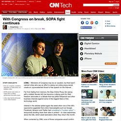 With Congress on break, SOPA fight continues