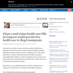 Chain e-mail claims health care bills in Congress would provide free health care to illegal immigrants