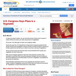 U.S. Congress Says Pizza is a Vegetable