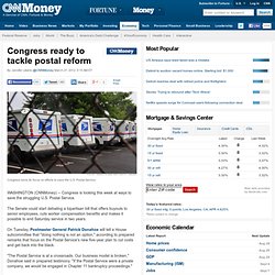 Congress ready to tackle postal reform - Mar. 27