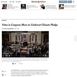 Votes in Congress Move to Undercut Climate Pledge