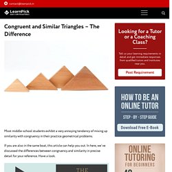 Congruent and Similar Triangles – The Difference