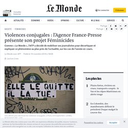 Violences conjugales : l’Agence France-Presse présente son projet Féminicides