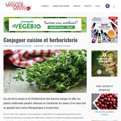 Conjuguer cuisine et herboristerie
