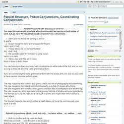 esla199 / Parallel Structure, Paired Conjunctions, Coordinating Conjunctions