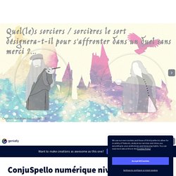 ConjuSpello numérique niveau 2 by Sandrine Dupuy on Genially