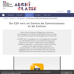 Du CDI vers un Centre de Connaissances et de Culture