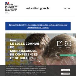 Le socle commun de connaissances, de compétences et de culture