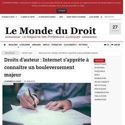 Droits d’auteur : Internet s’apprête à connaître un bouleversement majeur