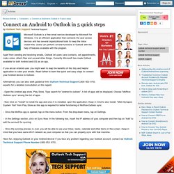Connect an Android to Outlook in 5 quick steps by Outlook Tech Support