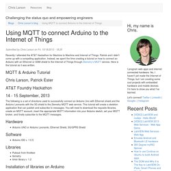 Using MQTT to connect Arduino to the Internet of Things