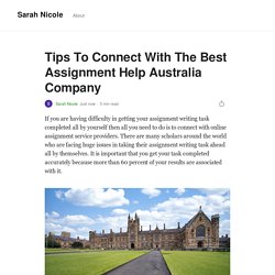 Tips To Connect With The Best Assignment Help Australia Company
