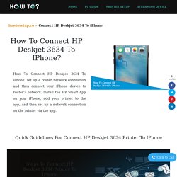 [EASY WAY] How To Connect HP Deskjet 3634 To iPhone?