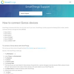 How to connect Sonos devices – SmartThings Support